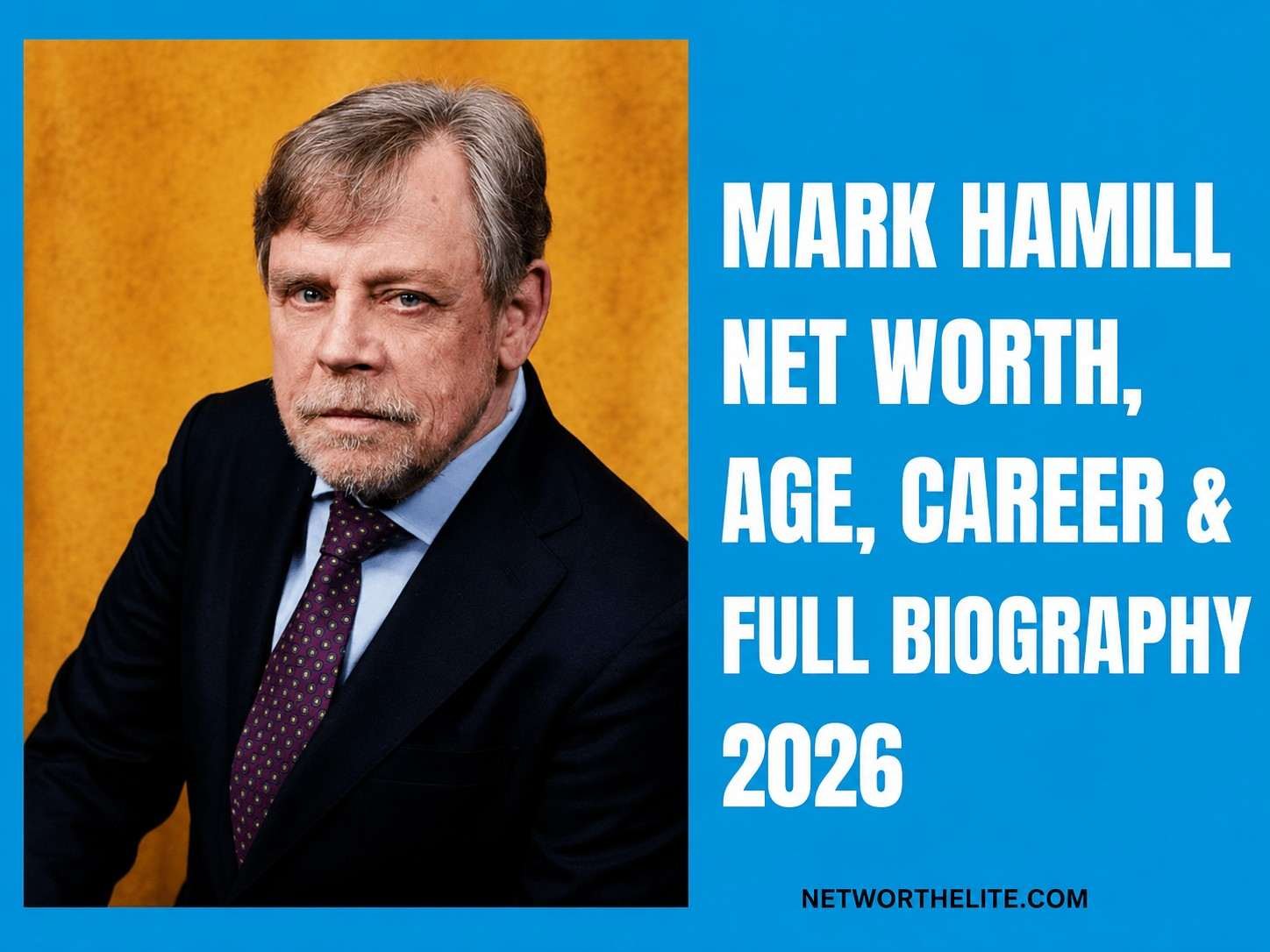 Mark Hamill Net Worth, Age, Career & Full Biography 2026