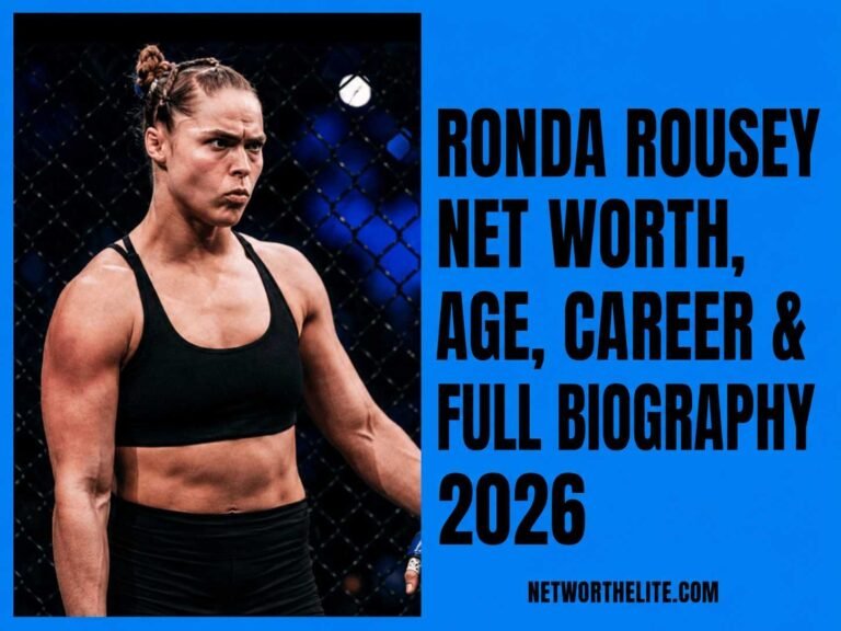 Ronda Rousey Net Worth, Age, Career & Full Biography 2026
