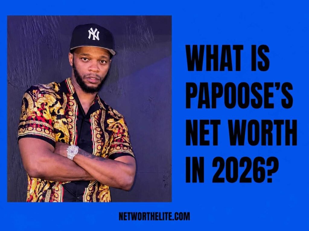 What Is Papoose's Net Worth In 2026?