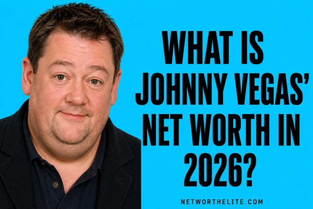 What Is Johnny Vegas' Net Worth In 2026?