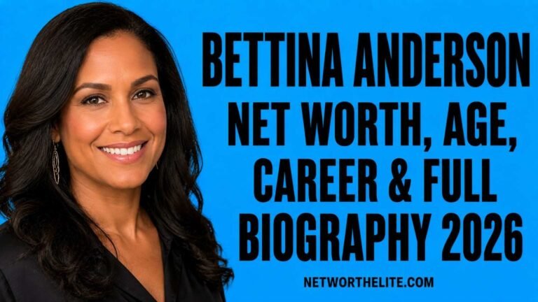 Bettina Anderson Net Worth, Age, Career & Full Biography 2026