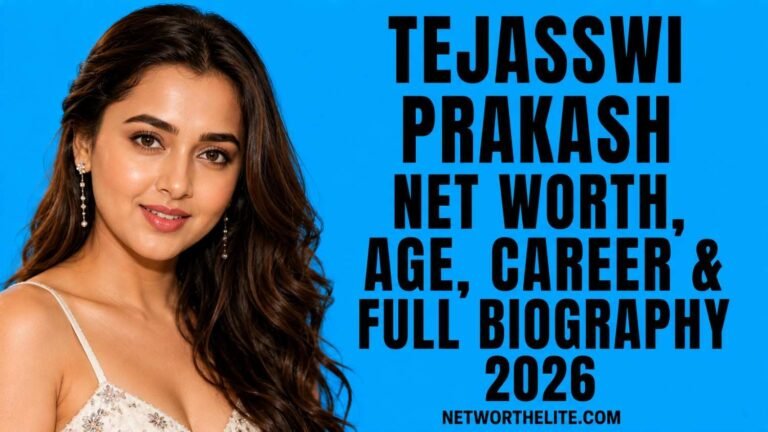 Tejasswi Prakash Net Worth, Age, Career & Full Biography 2026
