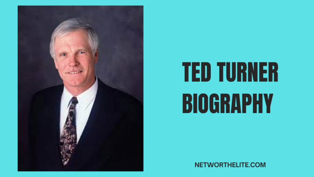 Ted Turner Biography